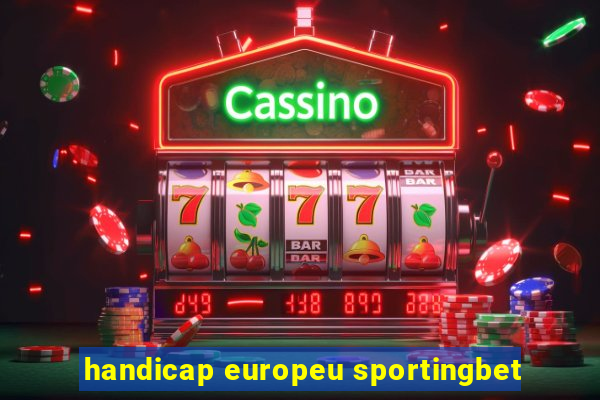 handicap europeu sportingbet